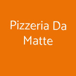Pizzeria Da Matte Nourriture