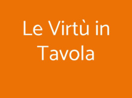 Le Virtù In Tavola menu