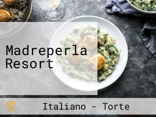 Madreperla Resort