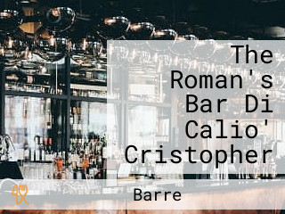 The Roman's Bar Di Calio' Cristopher