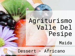 Agriturismo Valle Del Pesipe