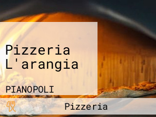 Pizzeria L'arangia
