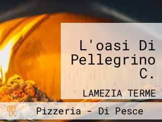 L'oasi Di Pellegrino C.