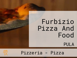 Furbizio Pizza And Food