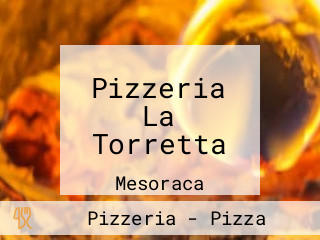 Pizzeria La Torretta