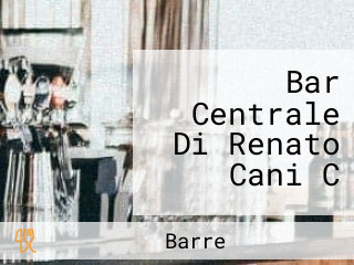 Bar Centrale Di Renato Cani C