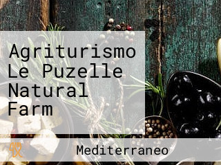 Agriturismo Le Puzelle Natural Farm