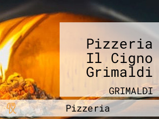 Pizzeria Il Cigno Grimaldi