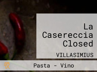 La Casereccia Gastromomia Trattoria