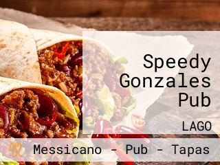 Speedy Gonzales Pub