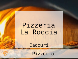 Pizzeria La Roccia