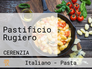 Pastificio Rugiero