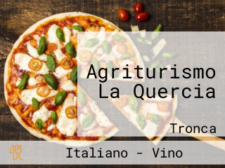 Agriturismo La Quercia