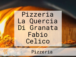 Pizzeria La Quercia Di Granata Fabio