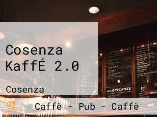 Cosenza KaffÉ 2.0