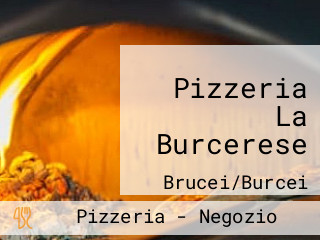 Pizzeria La Burcerese