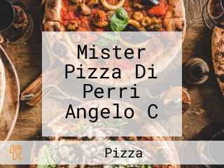 Mister Pizza Di Perri Angelo C