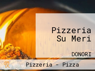 Pizzeria Su Meri