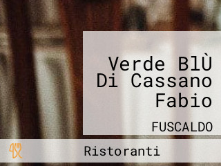 Verde Blu Di Cassano Fabio