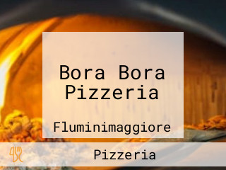 Bora Bora Pizzeria