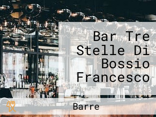 Bar Tre Stelle Di Bossio Francesco