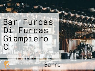 Bar Furcas Di Furcas Giampiero C