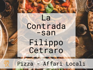 La Contrada -san Filippo Cetraro