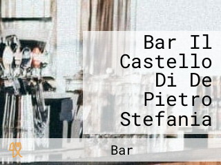 Bar Il Castello Di De Pietro Stefania