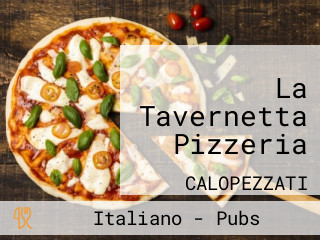 La Tavernetta Pizzeria