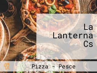 La Lanterna Cs