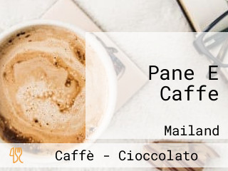 Pane E Caffe