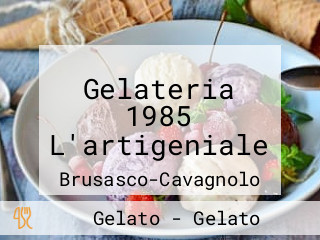 Gelateria 1985 L'artigeniale