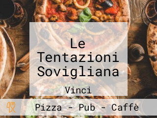 Le Tentazioni Sovigliana