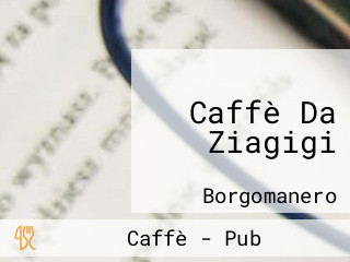 Caffè Da Ziagigi
