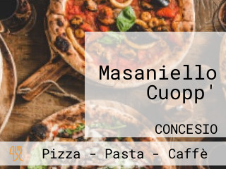 Masaniello Cuopp'
