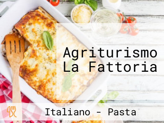 Agriturismo La Fattoria