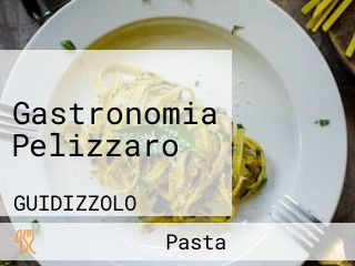 Gastronomia Pelizzaro