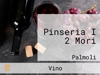 Pinseria I 2 Mori