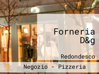 Forneria D&g