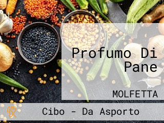 Profumo Di Pane