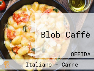 Blob Caffè