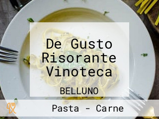 De Gusto Risorante Vinoteca