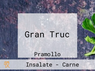 Gran Truc