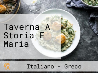 Taverna A Storia E Maria