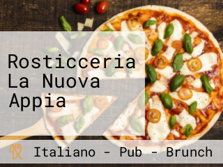 Rosticceria La Nuova Appia
