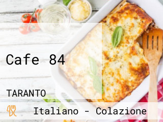 Cafe 84