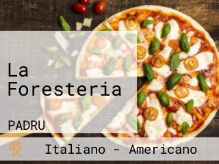 La Foresteria
