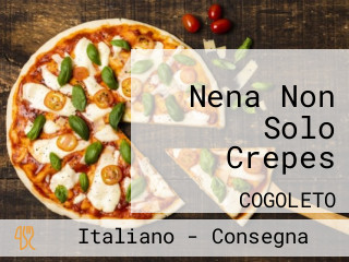 Nena Non Solo Crepes