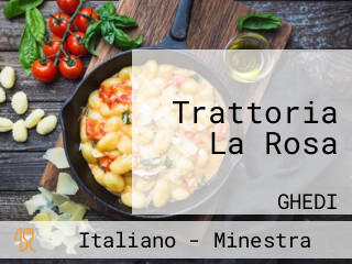 Trattoria La Rosa