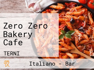 Zero Zero Bakery Cafe